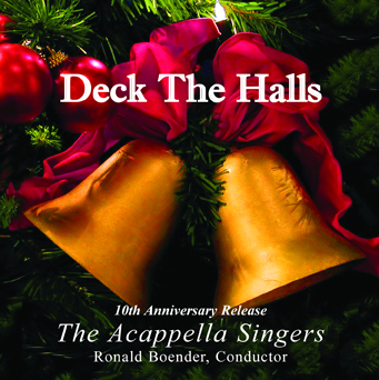 Deck The Halls CD by the Acappella Singers