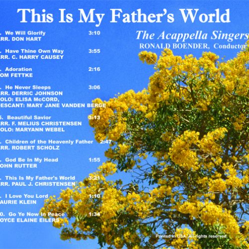 This Is My Father’s World CD by the Acappella Singers